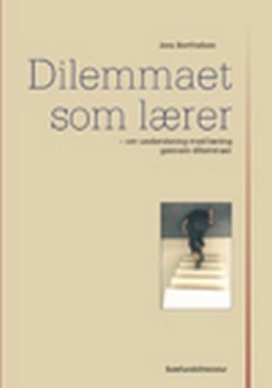 Bogcover til Dilemmaet som lærer