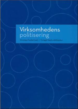 Bogcover til Virksomhedens politisering