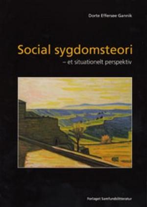 Bogcover til Social sygdomsteori