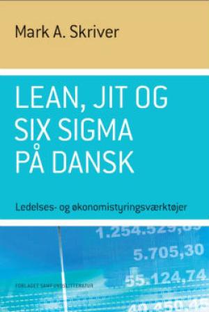 Bogcover til Lean, JIT og Six Sigma på dansk
