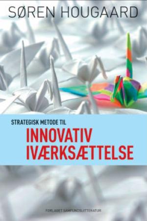 Bogcover til Strategisk metode til innovativ iværksættelse