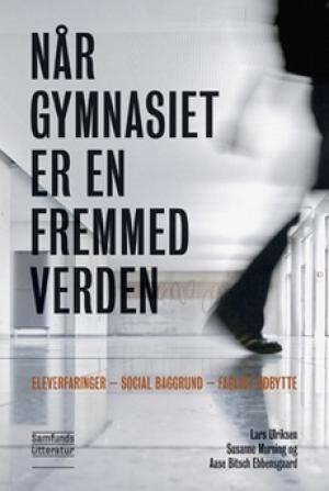 Bogcover til Når gymnasiet er en fremmed verden