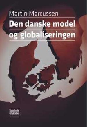Bogcover til Den danske model og globaliseringen