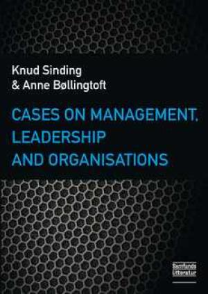 Bogcover til Cases on Management, Leadership and Organisations