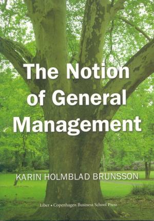 Bogcover til The Notion of General Management