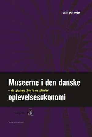 Bogcover til Museerne i den danske oplevelsesøkonomi