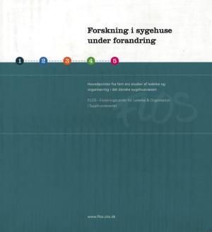 Bogcover til Forskning i sygehuse under forandring