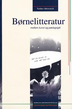 Bogcover til Børnelitteratur mellem kunst og pædagogik
