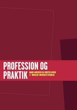 Bogcover til Profession og praktik