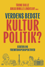 Bogcover til Verdens bedste kulturpolitik?