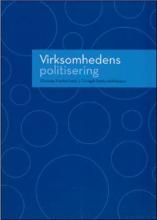 Bogcover til Virksomhedens politisering