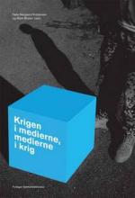 Bogcover til Krigen i medierne, medierne i krig