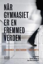 Bogcover til Når gymnasiet er en fremmed verden
