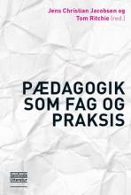 Bogcover til Pædagogik som fag og praksis