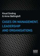 Bogcover til Cases on Management, Leadership and Organisations
