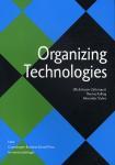 Bogcover til Organizing Technologies