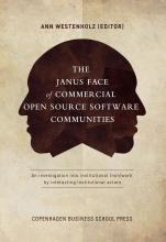 Bogcover til The Janus Face of Commercial Open Source Software Communities