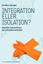Bogcover til Integration eller isolation