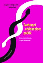 Bogcover til Tvetunget uddannelsespolitik