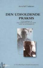 Bogcover til Den udfoldende praksis