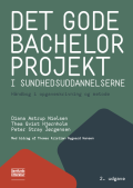 Bogcover til Det gode bachelorprojekt i sundhedsuddannelserne
