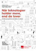 Bogcover til Når teknologier holder mere, end de lover