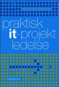 Bogcover til Praktisk it-projektledelse