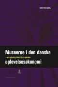 Bogcover til Museerne i den danske oplevelsesøkonomi